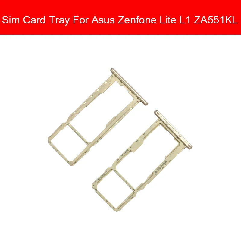 

Sim Card Tray Holder Adapters For Asus Zenfone Lite L1 ZA551KL Sim Reader Card Slot Card Socket Replaement Repair Parts