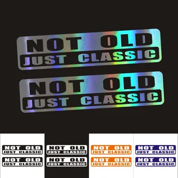Funny Car Sticker Decor Accessories Creative NOT OLD CLASSIC Motorcycle Custom Waterproof Decal PVC 16cm X 4cm 
Funny Car Sticker Decor Accessories Creative NOT OLD CLASSIC Motorcycle Custom Waterproof Decal PVC 16cm X 4cm