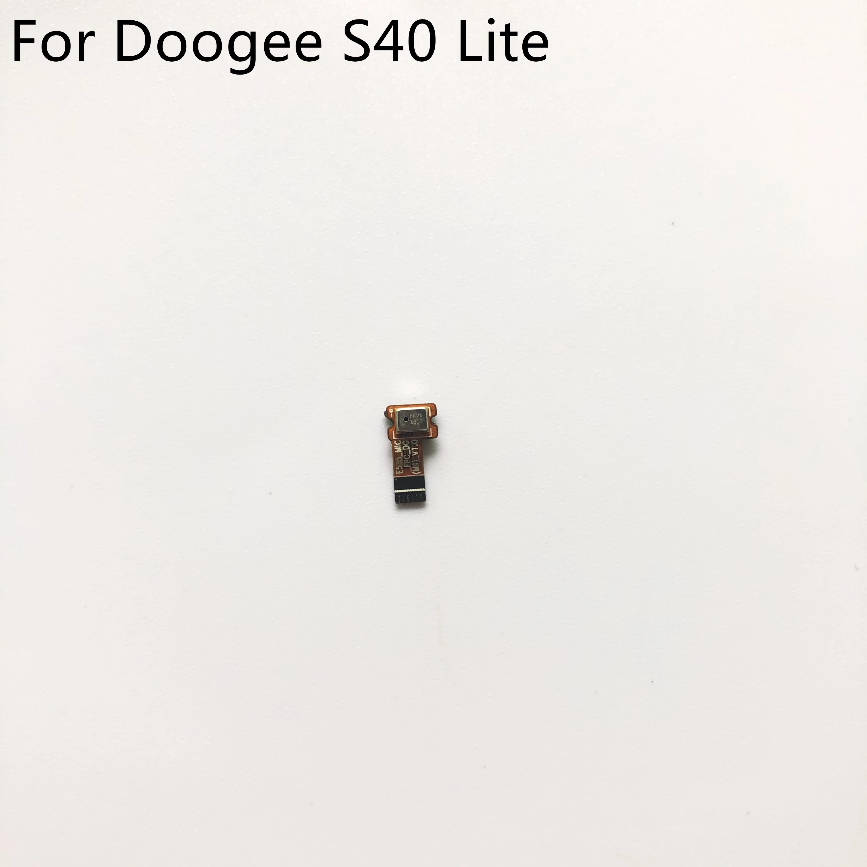 DOOGEE S40 Lite High Quality Microphone Mic FPC For DOOGEE S40 Lite MTK6580 Quad Core 5.5" 960X480 Free Shipping
DOOGEE S40 Lite High Quality Microphone Mic FPC For DOOGEE S40 Lite MTK6580 Quad Core 5.5" 960X480 Free Shipping