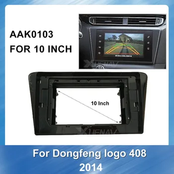 10 Inch GPS Navigation Fascia Frame Mount Kit Trim Panel For 2014 Dongfeng Peugeot 408 2 Din Car Auto Radio Multimedia fascia
10 Inch GPS Navigation Fascia Frame Mount Kit Trim Panel For 2014 Dongfeng Peugeot 408 2 Din Car Auto Radio Multimedia fascia