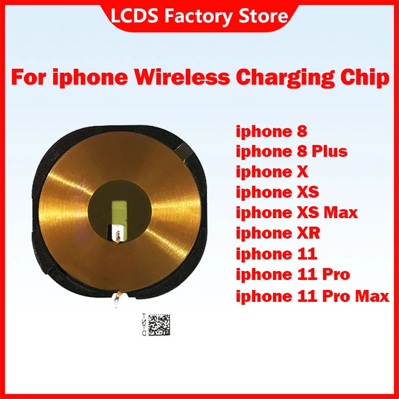 Оригинальный чип беспроводной зарядки NFC катушка для iPhone 8 Plus X XS Max XR 11 Pro зарядное