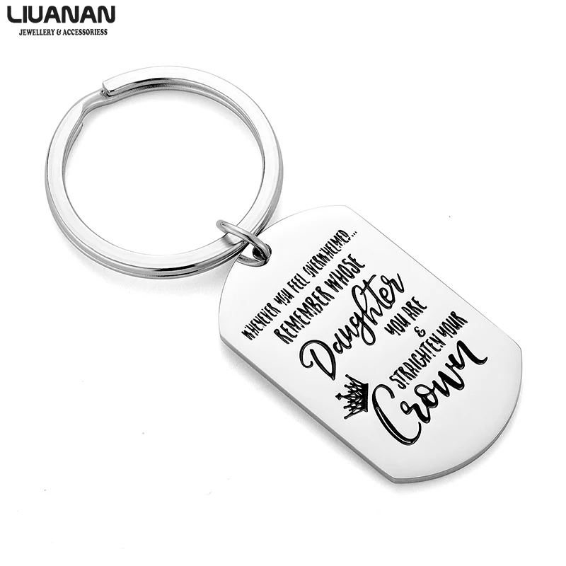 

Daughter Keychain Whenever You Feel Overwhelmed Remember Whose Daughter You Are and Straighten Your Crown Gift for Daughter Girl