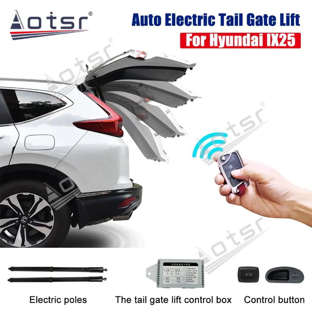 Smart Auto Electric Tail Gate Lift special for Hyundai IX25 2015 Remote Control Drive Seat Button Control Set Height Avoid Pinch 
Smart Auto Electric Tail Gate Lift special for Hyundai IX25 2015 Remote Control Drive Seat Button Control Set Height Avoid Pinch