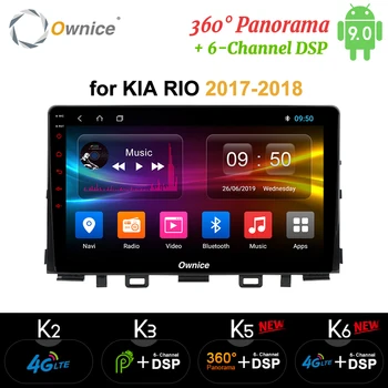 Ownice k3 k5 k6 Android 9.0 8 Core for Kia Rio 2017 2018 Car Navigation GPS Audio Radio Stereo Player 4G 360 Panorama DSP SPDIF
Ownice k3 k5 k6 Android 9.0 8 Core for Kia Rio 2017 2018 Car Navigation GPS Audio Radio Stereo Player 4G 360 Panorama DSP SPDIF