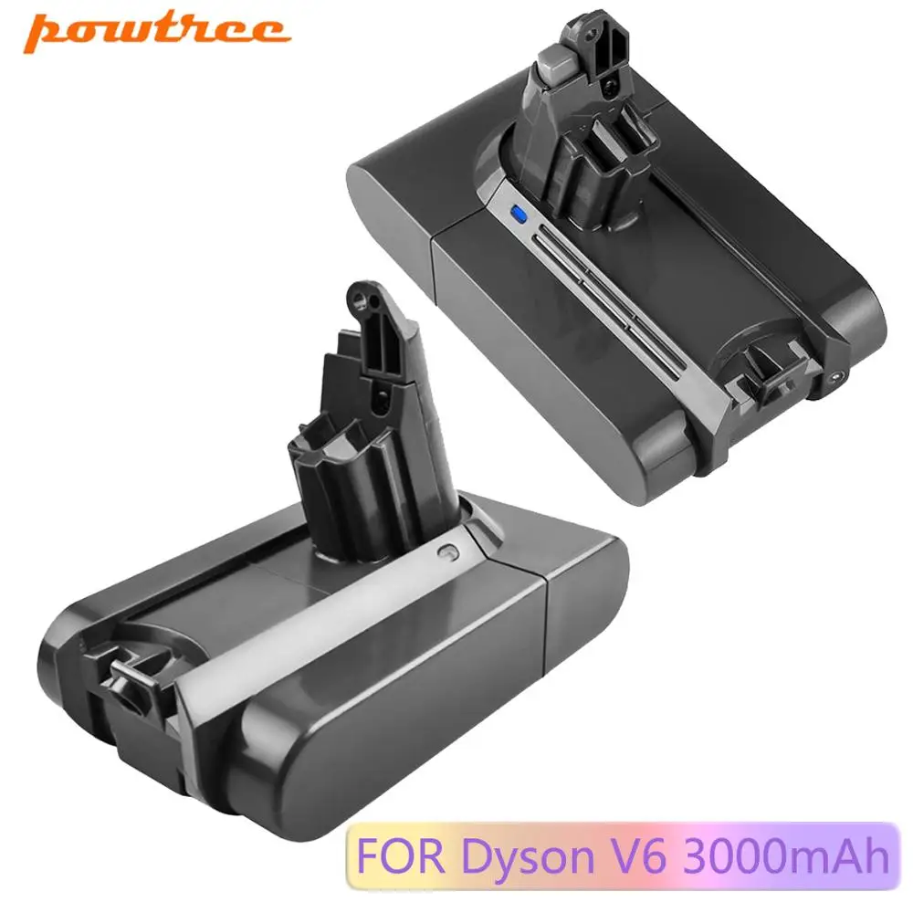 Литий ионный аккумулятор Powtree 3000 мАч 21 6 в для пылесосов Dyson V6 DC58 DC59 DC61 DC62 DC74 SV09 SV07 SV03