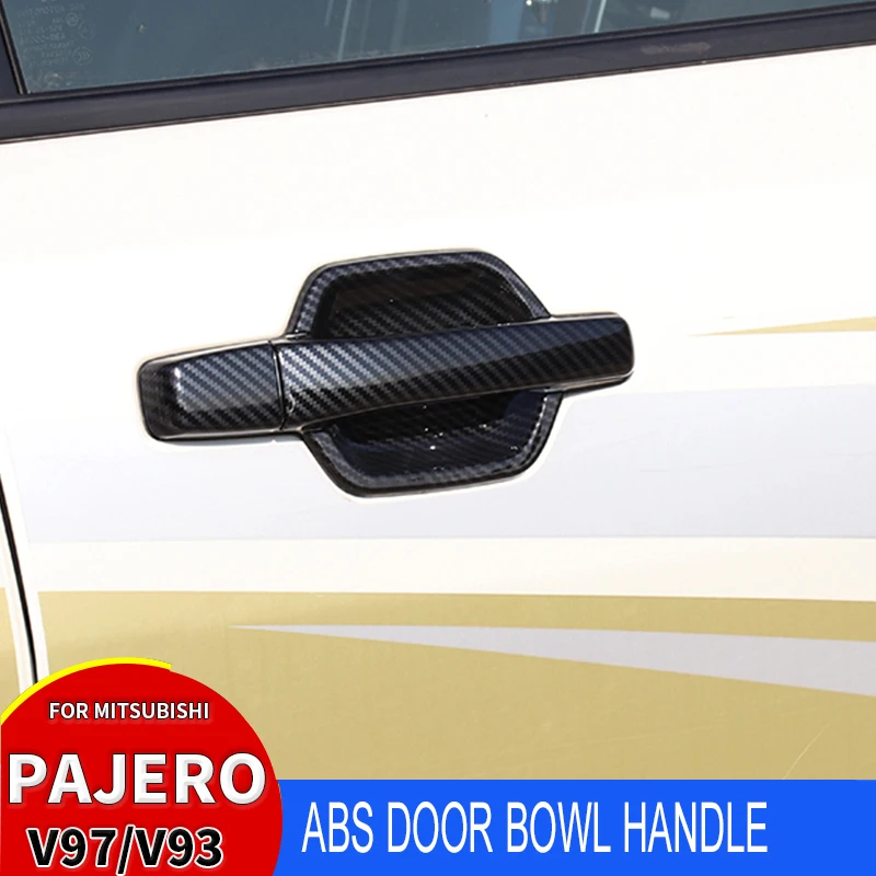 For Mitsubishi Pajero Door Bowl Stickers V97 V93 V73 ABS Carbon Car Handle Frame Cover Trims 4 Pcs Decoration Car Accessories
For Mitsubishi Pajero Door Bowl Stickers V97 V93 V73 ABS Carbon Car Handle Frame Cover Trims 4 Pcs Decoration Car Accessories