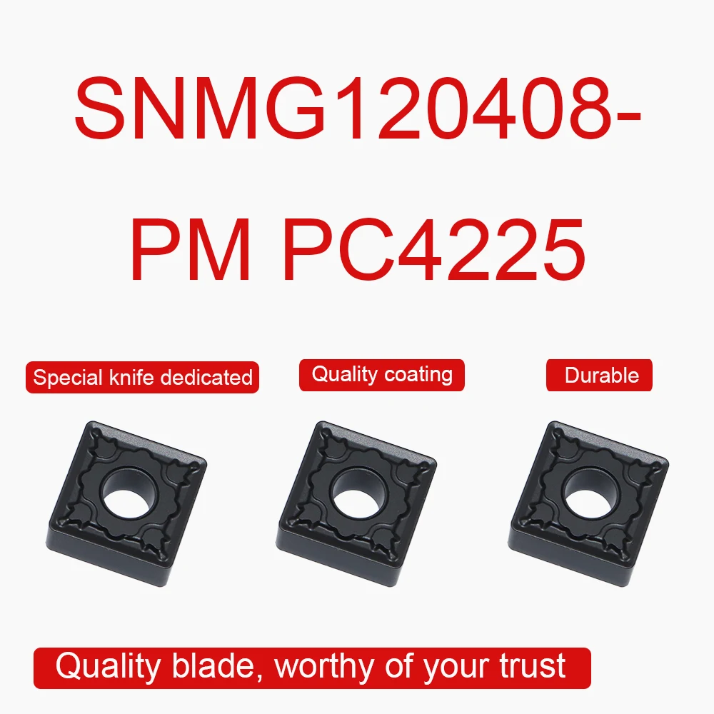 10PCS SNMG120408-PM PC4225 Carbide Inserts High Quality SNMG 120408 Blade CNC Lathe Tool Cutting Machine External Turning Tool
10PCS SNMG120408-PM PC4225 Carbide Inserts High Quality SNMG 120408 Blade CNC Lathe Tool Cutting Machine External Turning Tool