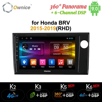 Ownice k3 k5 k6 Android 9.0 Octa Core Fit HONDA BR-V BRV 2015 - 2019 Car DVD Player Navi GPS Radio 4G LTE 360 Panorama DSP SPDIF 
Ownice k3 k5 k6 Android 9.0 Octa Core Fit HONDA BR-V BRV 2015 - 2019 Car DVD Player Navi GPS Radio 4G LTE 360 Panorama DSP SPDIF