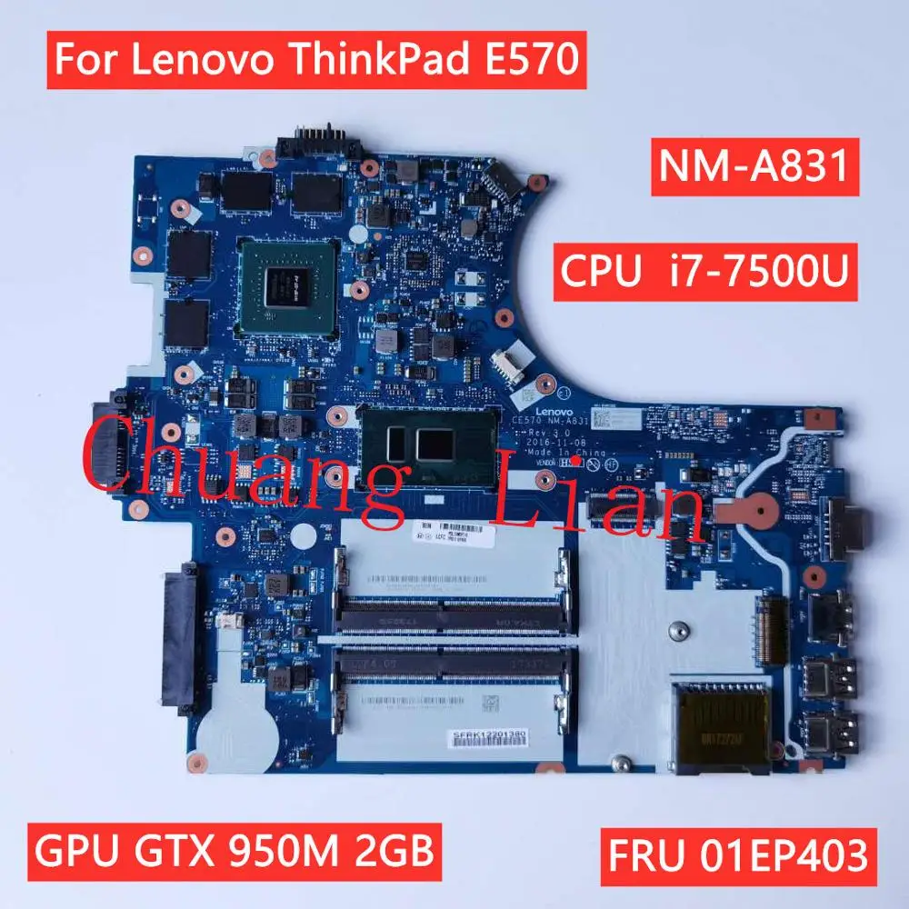 Фото Чжуан Lian для Lenovo ThinkPad E570 Материнская плата ноутбука NM-A831 с процессором i7-7500U GTX 950M 2