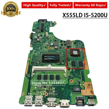 For ASUS X555LA X555LD Laptop motherboard X555LD X555LF X555LJ X555L X555 mainboard I5-5200U
For ASUS X555LA X555LD Laptop motherboard X555LD X555LF X555LJ X555L X555 mainboard I5-5200U