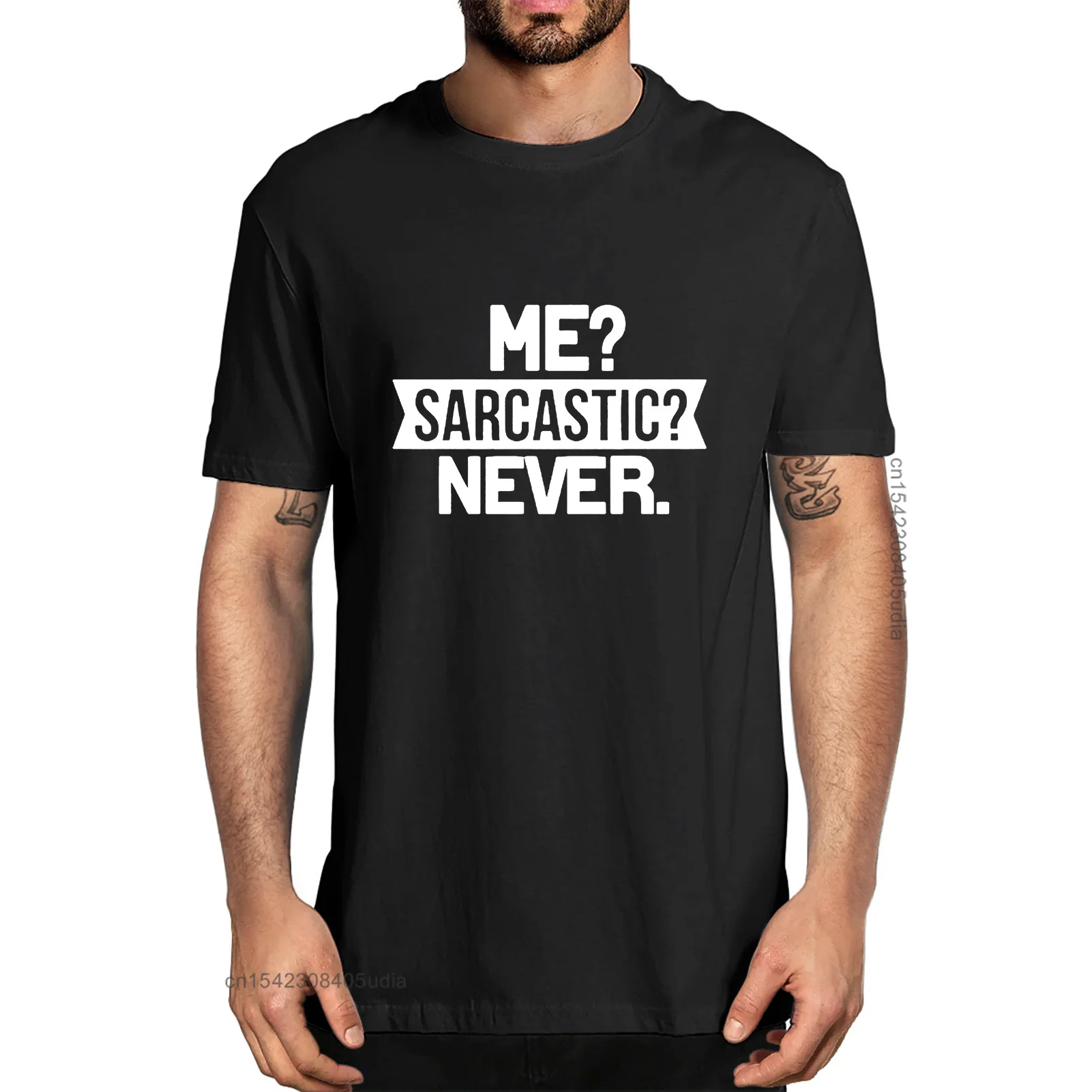 Unisex 100% Cotton Me Sarcastic Never Funny Intelligent Men's Designer T-Shirts Women Soft Tees Harajuku Streetwear
Unisex 100% Cotton Me Sarcastic Never Funny Intelligent Men's Designer T-Shirts Women Soft Tees Harajuku Streetwear