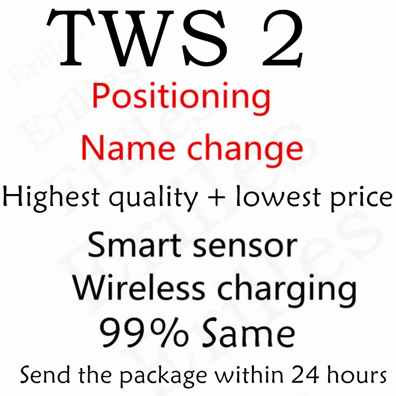 NEW TWS 2 with Positioning+Name Change Smart Sensor Wireless charging high quality free delivery Send packages within 24 hours
NEW TWS 2 with Positioning+Name Change Smart Sensor Wireless charging high quality free delivery Send packages within 24 hours