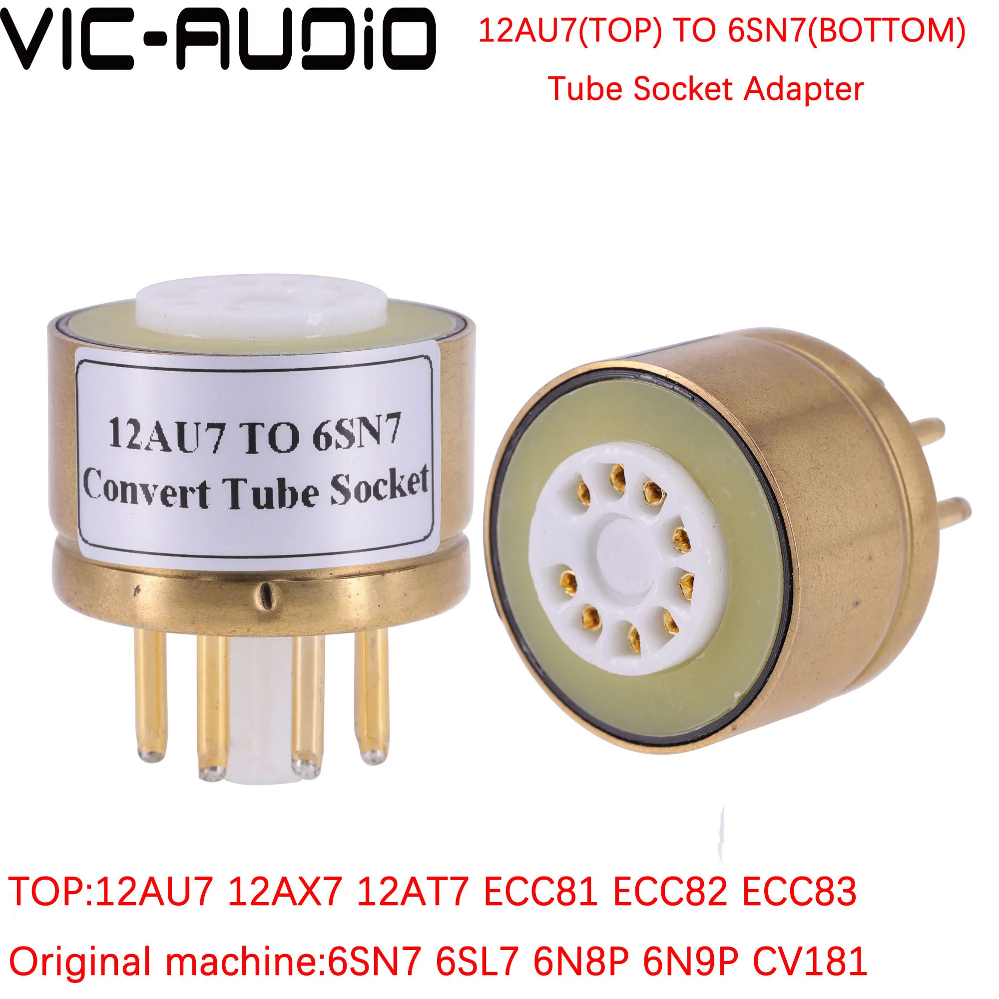 1 шт. 12AU7 ECC83 12AT7 (верхний) до 6SN7 (нижний) 9-контактный 8-контактный DIY Аудио винтажный