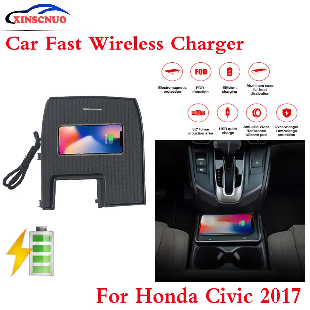 10W QI Car wireless Charger For Honda Civic 2017 Fast Charging Case Plate Central Console Storage Box
10W QI Car wireless Charger For Honda Civic 2017 Fast Charging Case Plate Central Console Storage Box