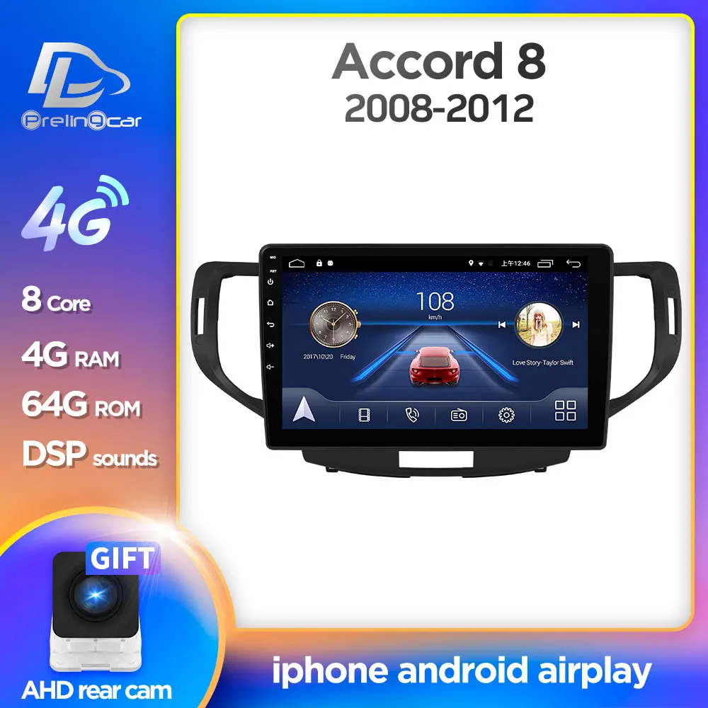 Prelingcar Android 10 для Honda Accord 8 2008 2009 2010 2012 Aura TSX автомобильный радиоприемник