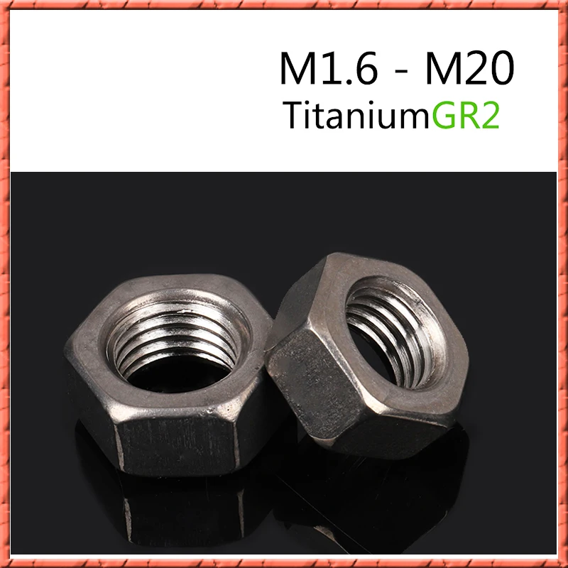10pcs-100pcs/lot Pure titanium GR2 Outer hexagonal nut Ti Hex micro small Hand nut M1.6/M2/M2.5/M3/M4/M5/M6/M8/M10-M16/M18/M20
10pcs-100pcs/lot Pure titanium GR2 Outer hexagonal nut Ti Hex micro small Hand nut M1.6/M2/M2.5/M3/M4/M5/M6/M8/M10-M16/M18/M20