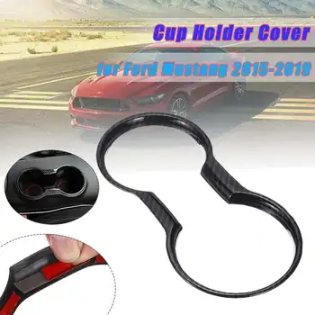 For Ford for Mustang 2015-2019 Accessories Carbon Fiber Cup Holder Decoration Cup Hole Cover Trim Interior Mouldings
For Ford for Mustang 2015-2019 Accessories Carbon Fiber Cup Holder Decoration Cup Hole Cover Trim Interior Mouldings