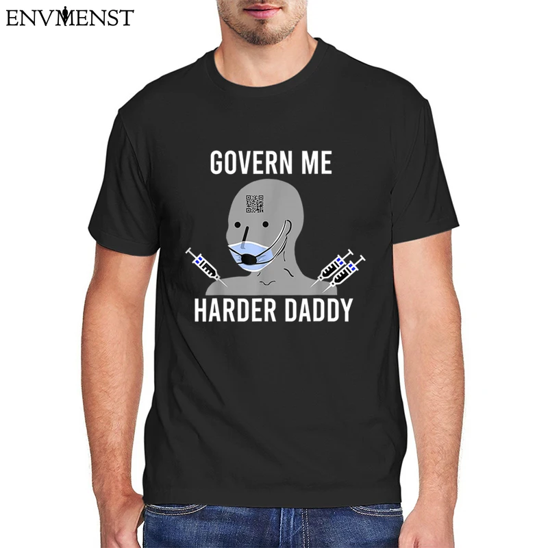 

Govern Me Harder Daddy Print Men Tee Tops Vintage O-Neck Short Sleeve Graphic Oversized T-shirt Fashion Casual Men T-shirt 2023