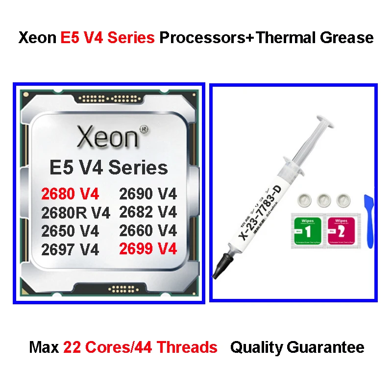 Intel X99 LGA 2011-3 Xeon CPU with Thermal Grease E5 2680 V4 Processors 2698 2699 V4 22 Cores Thermal Paste Computer Accessories
Intel X99 LGA 2011-3 Xeon CPU with Thermal Grease E5 2680 V4 Processors 2698 2699 V4 22 Cores Thermal Paste Computer Accessories