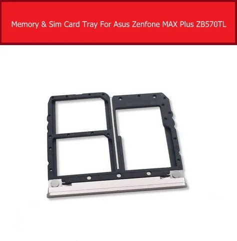 SIM Memory Card Tray Holder For Asus Zenfone MAX Plus ZB570TL Sim Card Memory Reader Slot Adapter Replacement Parts
SIM Memory Card Tray Holder For Asus Zenfone MAX Plus ZB570TL Sim Card Memory Reader Slot Adapter Replacement Parts