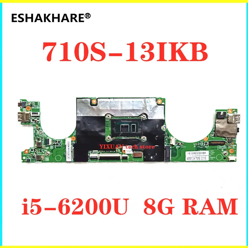 Original for Lenovo Ideapad AIR13 710S-13IKB Laptop motherboard i5 6200U 8G RAM tested good free shipping
Original for Lenovo Ideapad AIR13 710S-13IKB Laptop motherboard i5 6200U 8G RAM tested good free shipping