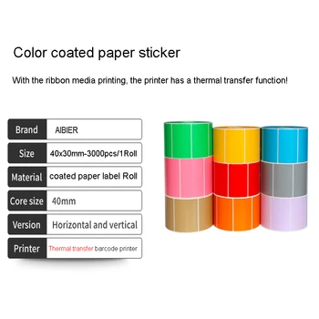 40x30mm Top AIBIER Color coated art paper sticker 40mm Core Thermal transfer Paper Adhesive Stickers need ribbon media printing
40x30mm Top AIBIER Color coated art paper sticker 40mm Core Thermal transfer Paper Adhesive Stickers need ribbon media printing