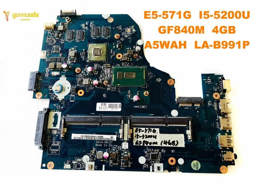 Original for ACER E5-571G laptop motherboard E5-571G I5-5200U GF840M 4GB A5WAH LA-B991P tested good free shipping
Original for ACER E5-571G laptop motherboard E5-571G I5-5200U GF840M 4GB A5WAH LA-B991P tested good free shipping