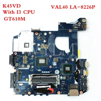 K45VD motherboard VAL40 LA-8226P With I3 CPU GT610M 2GB mainboard For ASUS A85V A45V K45V K45VM K45VD Laptop motherboard
K45VD motherboard VAL40 LA-8226P With I3 CPU GT610M 2GB mainboard For ASUS A85V A45V K45V K45VM K45VD Laptop motherboard