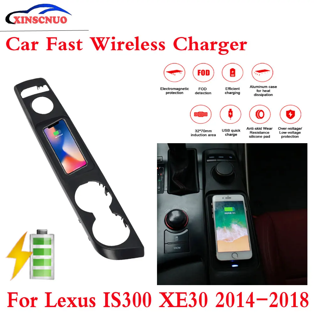 10W QI Car wireless Charger For Lexus IS300 XE30 2014-2018 Fast Charging Case Plate Central Console Storage Box
10W QI Car wireless Charger For Lexus IS300 XE30 2014-2018 Fast Charging Case Plate Central Console Storage Box