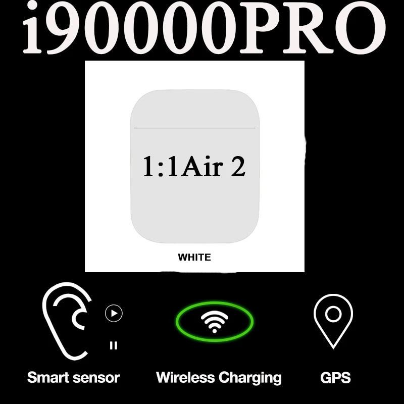 Original i90000 Pro 1:1 wireless bluetooth headset PK i1000 i200 TWS i5000 i3000 for mobile phone peripherals for tablets Xiaomi
Original i90000 Pro 1:1 wireless bluetooth headset PK i1000 i200 TWS i5000 i3000 for mobile phone peripherals for tablets Xiaomi