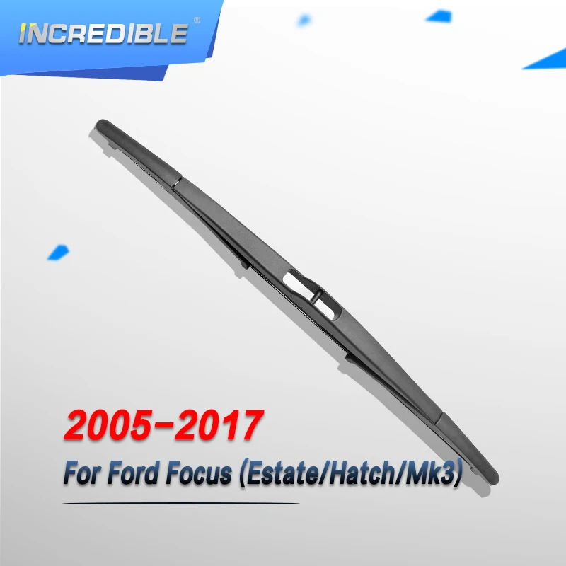 INCREDIBLE Rear Wiper Blade for Ford Focus 2005 2006 2007 2008 2009 2010 2011 2012 2013 2014 2015 2016 | Автомобили и мотоциклы