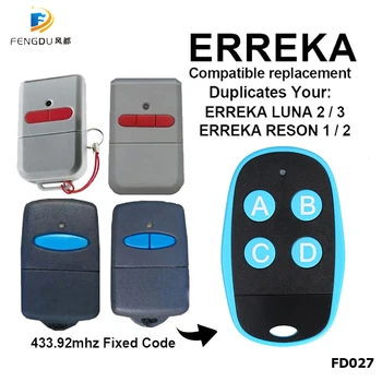 ERREKA LUNA2 LUNA3 ERREKA RESON1 ERREKA RESON2 Garage Door Gate Remote Control Replacement/Duplicator 433mhz
ERREKA LUNA2 LUNA3 ERREKA RESON1 ERREKA RESON2 Garage Door Gate Remote Control Replacement/Duplicator 433mhz