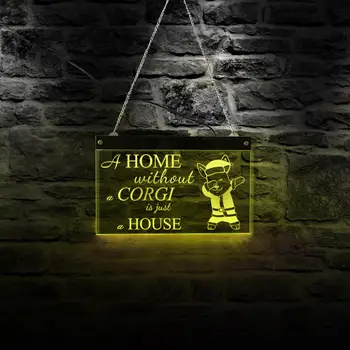 A Home Without Corgi Is Just A House Colors Changing Acrylic LED Neon Sign Corgi Dog Puppy Night Light Display Pet Store Decor
A Home Without Corgi Is Just A House Colors Changing Acrylic LED Neon Sign Corgi Dog Puppy Night Light Display Pet Store Decor