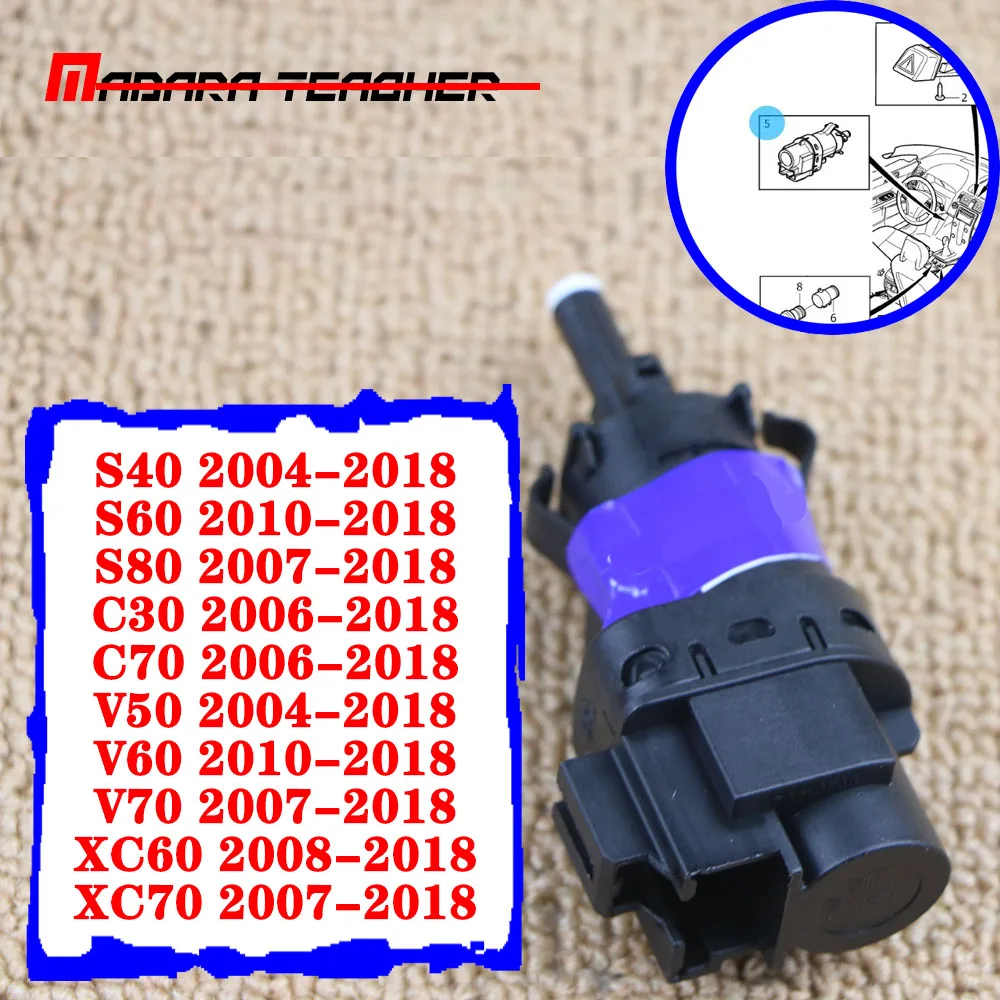 

Brake Light Stop Switch FOR VOLVO S80 S60 S40 C30 C70 V50 V60 V70 XC60 XC70 Ford Mondeo Kuga Galaxy Transit Tourneo 30773935