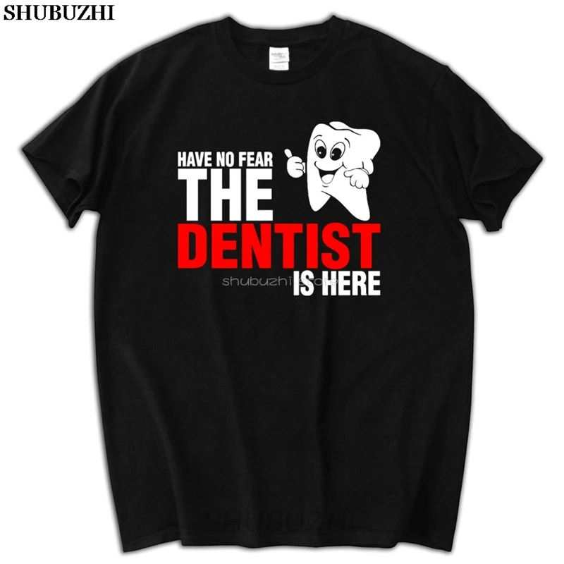 Have No Fear The Dentist Is Here Футболка мужская гик короткий рукав День благодарения на заказ