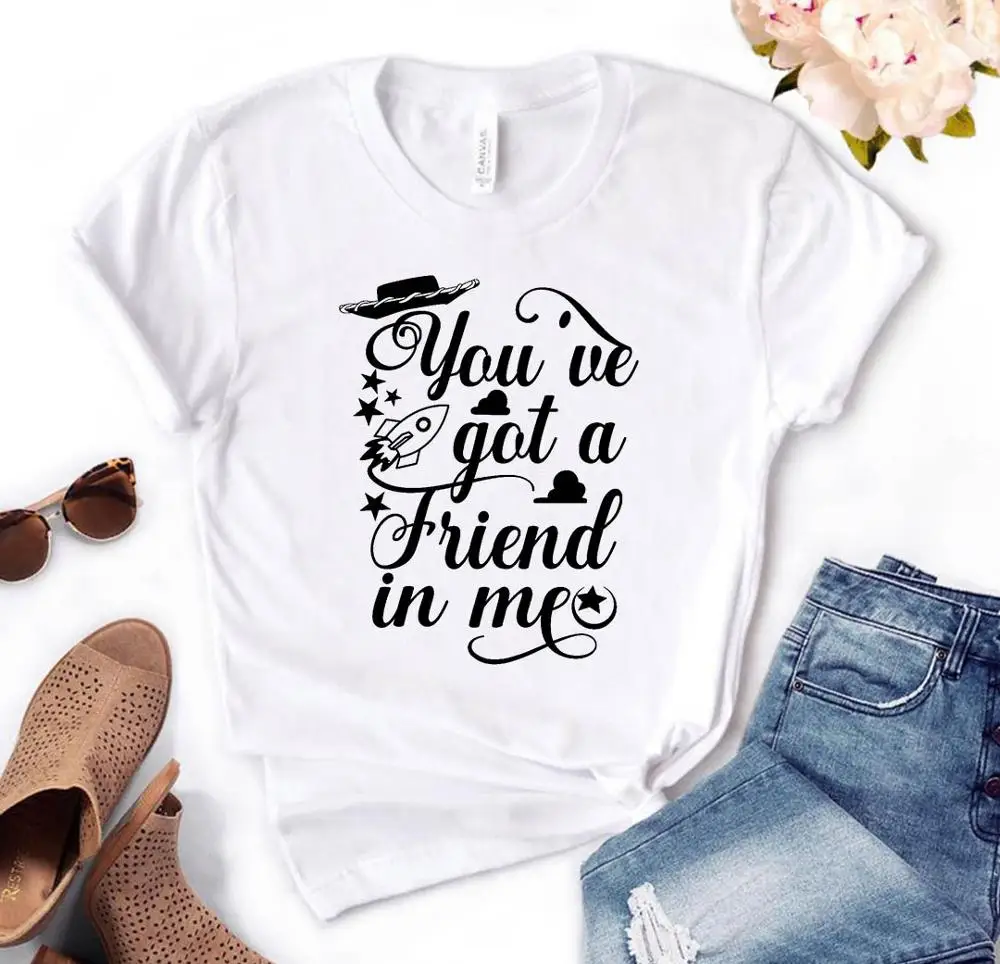 Фото You've Got A Friend In Me now Print Women tshirt Cotton Hipster Funny t-shirt Gift Lady Yong Girl Top Tee Drop Ship FB-23 | Женская