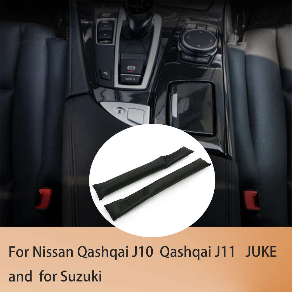 For Nissan 2pcs Advanced soft PU leather Qashqai J10 J11 JUKE Car Seat Gap Pad Fillers Spacer Storage Slot Plug for Suzuki
For Nissan 2pcs Advanced soft PU leather Qashqai J10 J11 JUKE Car Seat Gap Pad Fillers Spacer Storage Slot Plug for Suzuki