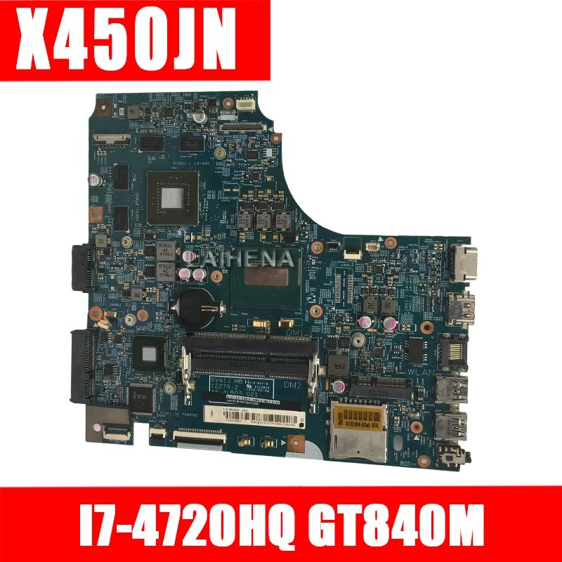 X450JN i7-4720HQ CPU GT840M N15S-GT-S-A2 Mainboard For ASUS X450 X450J X450JN SV41JN Laptop Motherboard 90nb05U0-R01300 Test OK
X450JN i7-4720HQ CPU GT840M N15S-GT-S-A2 Mainboard For ASUS X450 X450J X450JN SV41JN Laptop Motherboard 90nb05U0-R01300 Test OK