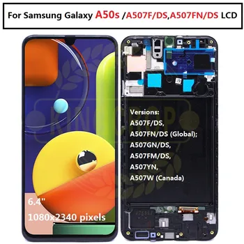 For Samsung Galaxy A50S A507 A507FN/DS A507F/DS LCD Display Touch Screen Digitizer with frame Assembly For Samsung A50s LCD
For Samsung Galaxy A50S A507 A507FN/DS A507F/DS LCD Display Touch Screen Digitizer with frame Assembly For Samsung A50s LCD