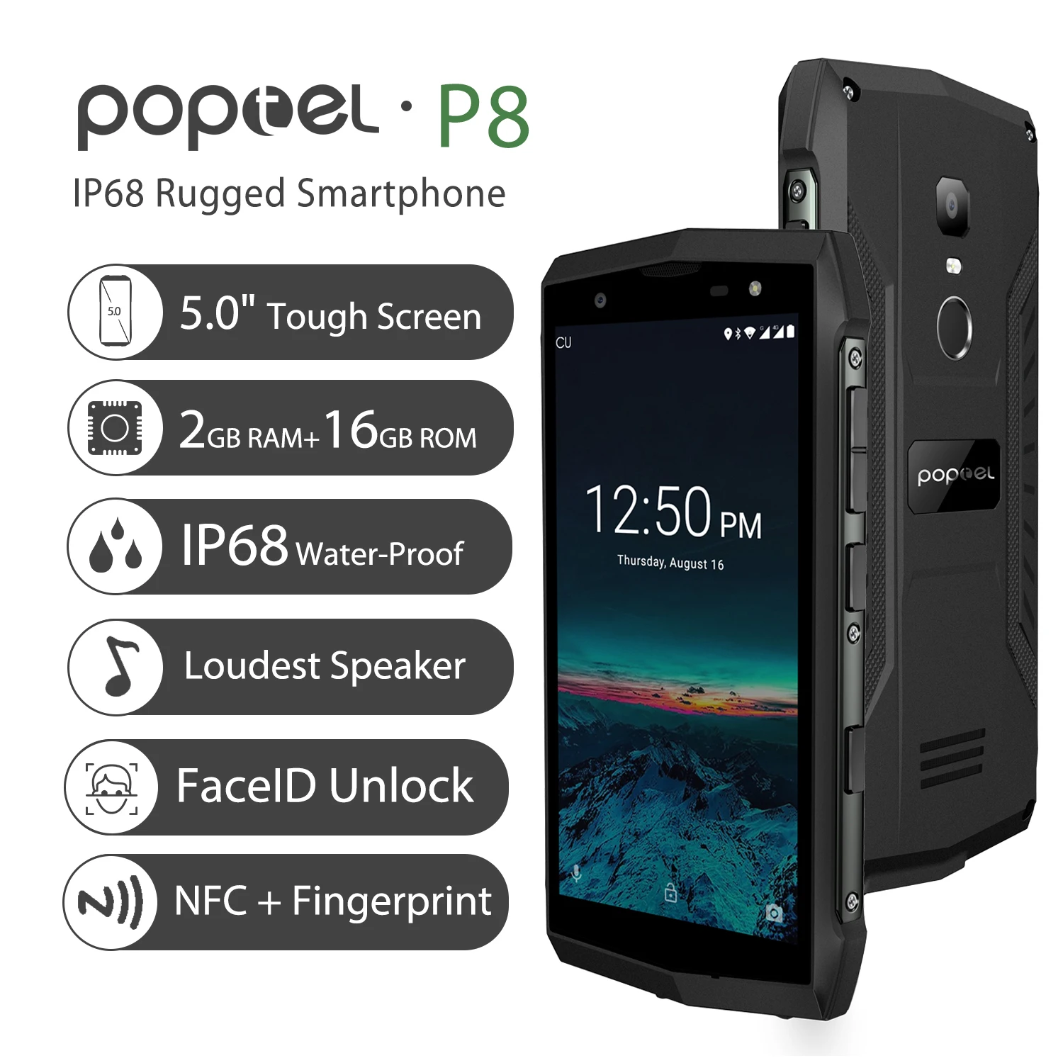 Poptel P8 5.0" IP68 Waterproof Smartphone Android 8.1Quad Core cellphone 2GB+16GB FaceID NFC 4G LTE mobile Phone cost effective
Poptel P8 5.0" IP68 Waterproof Smartphone Android 8.1Quad Core cellphone 2GB+16GB FaceID NFC 4G LTE mobile Phone cost effective