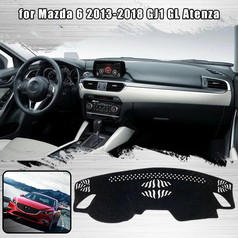 For Mazda 6 2013-2018 GJ1 GL Atenza Right and Left Hand Drive Car Dashboard Covers Mat Shade Cushion Pad Carpets Accessories
For Mazda 6 2013-2018 GJ1 GL Atenza Right and Left Hand Drive Car Dashboard Covers Mat Shade Cushion Pad Carpets Accessories