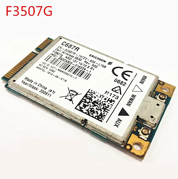 Brand Ericsson F3507G 3G WWAN Adapter HSDPA +GPS Module for DELL Wireless 5530 WWAN MINI PCI-E Card
Brand Ericsson F3507G 3G WWAN Adapter HSDPA +GPS Module for DELL Wireless 5530 WWAN MINI PCI-E Card