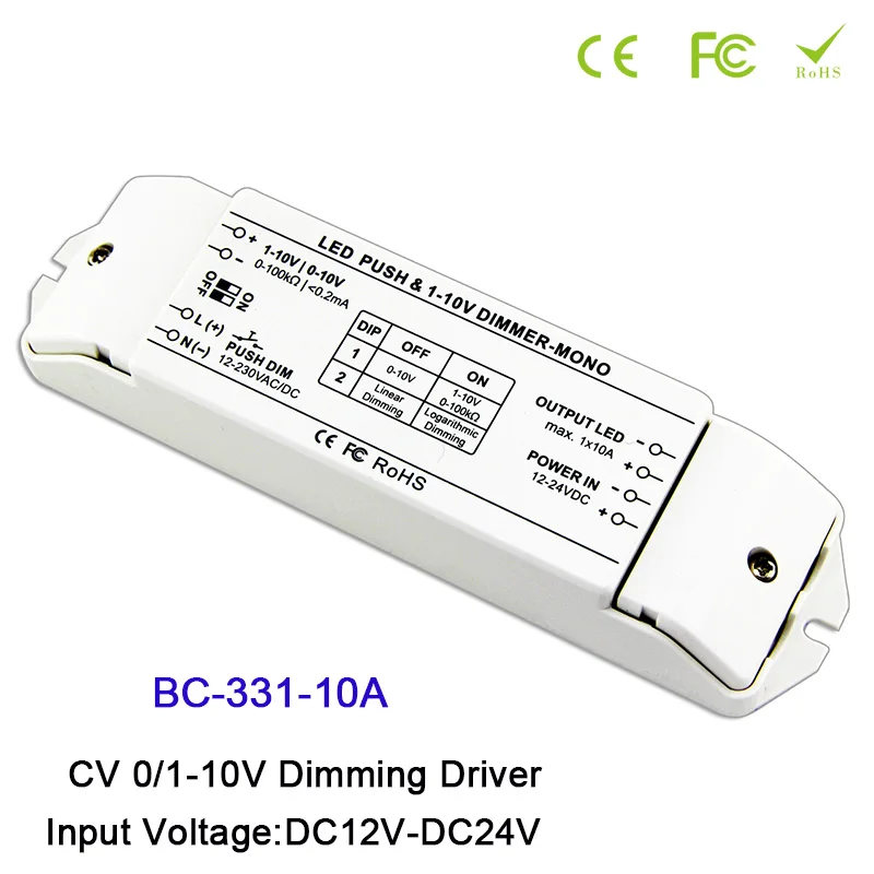 BC-331-6A/BC-331-10A 6A/10A*1CH LED Dimmer fluorescent lamps dimmer 0/1-10v LED lamp dimming driver push dimmer,DC12-24V
BC-331-6A/BC-331-10A 6A/10A*1CH LED Dimmer fluorescent lamps dimmer 0/1-10v LED lamp dimming driver push dimmer,DC12-24V