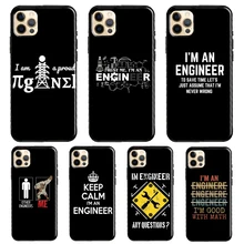 I m An Engineer I m Good At Maths Phone Case For iPhone 11 Pro Max XS XR X 12 13 Mini SE 2020 6S 7 8 Plus 13 Pro Max Cover