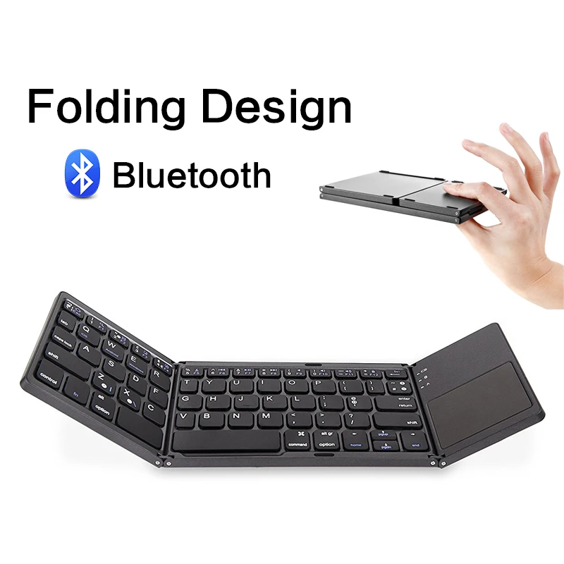 Mini Foldable Keyboard Bluetooth Wireless Keypad Mini Triple Folding Keyboard with Touchpad for Windows IOS Android ipad Tablet
Mini Foldable Keyboard Bluetooth Wireless Keypad Mini Triple Folding Keyboard with Touchpad for Windows IOS Android ipad Tablet