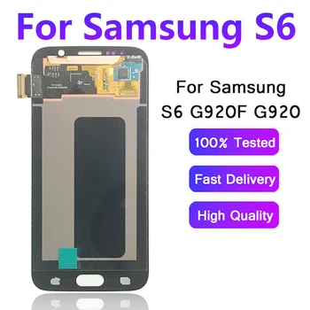OLED/Original/Super AMOLED LCD For Samsung GALAXY S6 G920 G920F LCD Display Touch Screen Digitizer Assembly
OLED/Original/Super AMOLED LCD For Samsung GALAXY S6 G920 G920F LCD Display Touch Screen Digitizer Assembly