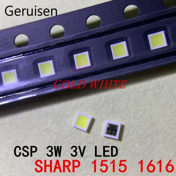 100PCS For SHARP LED LCD Backlight TV Application LED Backlight 3W 3V CSP 1515 1616 Cool white for TV Application
100PCS For SHARP LED LCD Backlight TV Application LED Backlight 3W 3V CSP 1515 1616 Cool white for TV Application