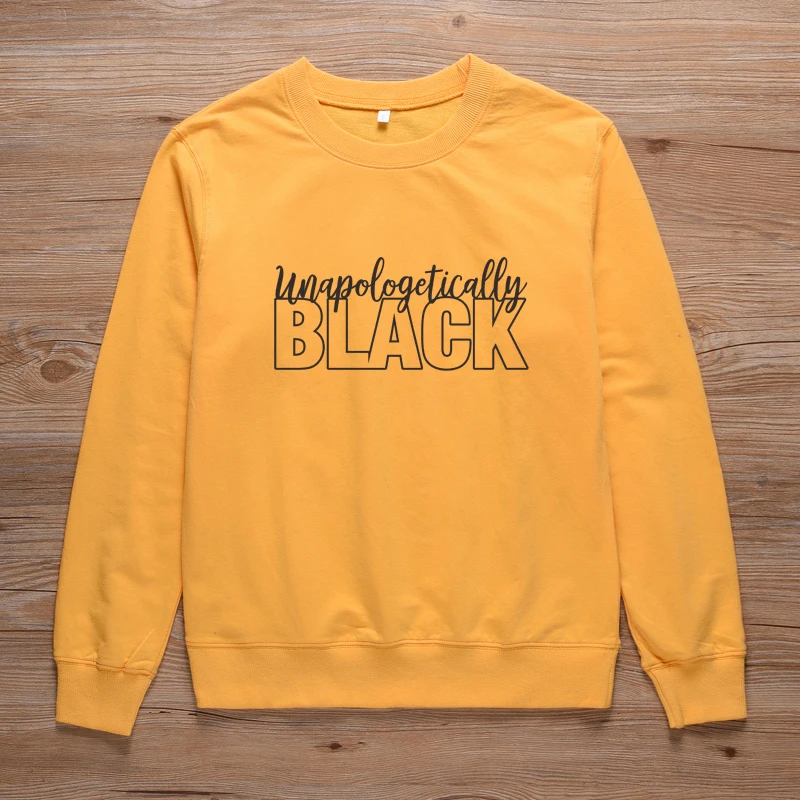 Unapologetically Black Slogan Sweatshirt Feminist Melanin Hoodies Women's Casual Crewneck Pullovers Girl Sweatshirts Tops | Женская