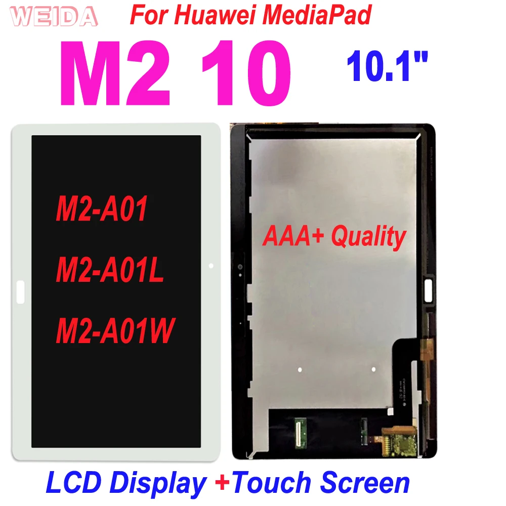 10.1" LCD For HUAWEI MediaPad M2 10 M2-A01 M2-A01L M2-A01W LCD Display and with Touch Screen Digitizer Assembly Replacement Part
10.1" LCD For HUAWEI MediaPad M2 10 M2-A01 M2-A01L M2-A01W LCD Display and with Touch Screen Digitizer Assembly Replacement Part
