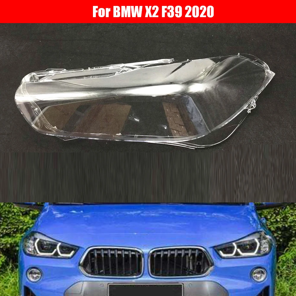 For BMW X2 F39 2020 Headlamp Cover Car Replacement Clear Auto Shell Car Headlight Lens
For BMW X2 F39 2020 Headlamp Cover Car Replacement Clear Auto Shell Car Headlight Lens